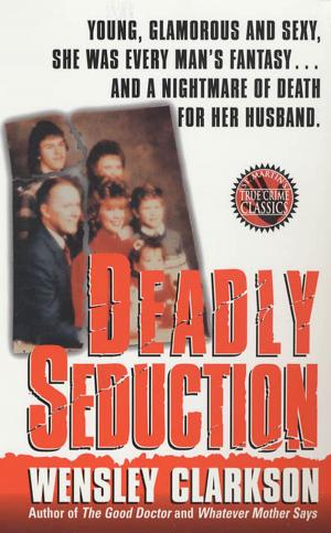 Cover of the book Deadly Seduction by Frank Smith
