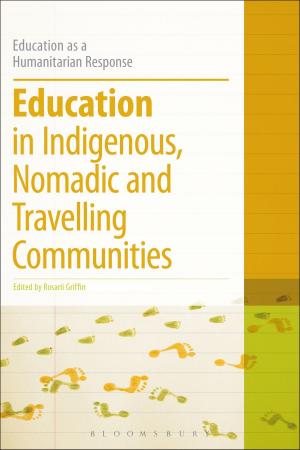 Cover of the book Education in Indigenous, Nomadic and Travelling Communities by 