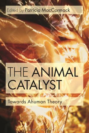 Cover of the book The Animal Catalyst by Alison Branagan