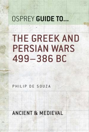 Book cover of The Greek and Persian Wars 499–386 BC