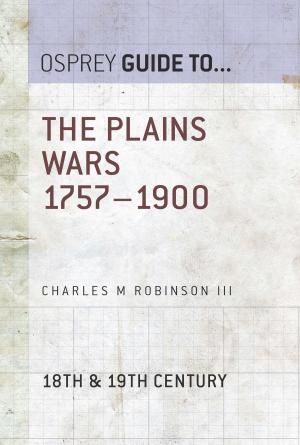 Book cover of The Plains Wars 1757–1900