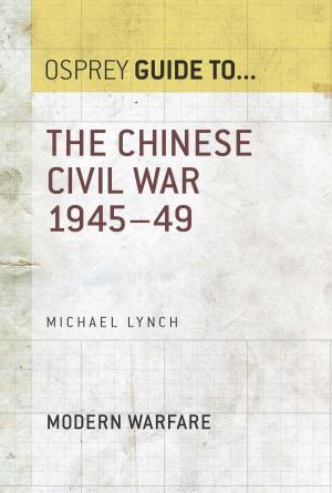 Cover of the book The Chinese Civil War 1945–49 by Susmita Dasgupta