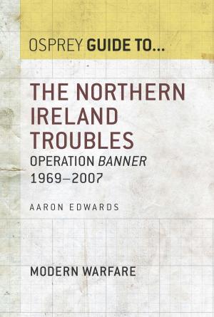 Cover of the book The Northern Ireland Troubles by Adrian Davies