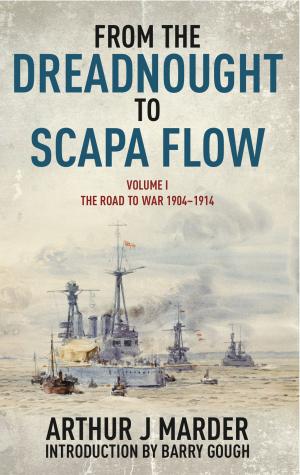 Cover of the book From the Dreadnought to Scapa Flow by Jim   Wilson OBE