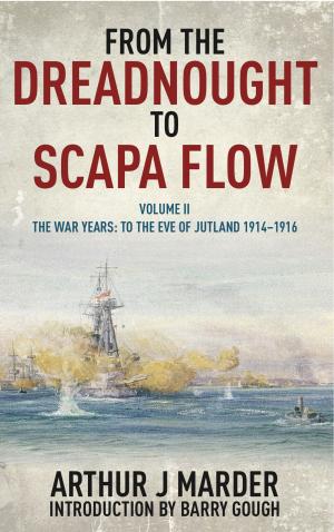 Cover of the book From the Dreadnought to Scapa Flow by Ian Christians, Sir Charles Groves CBE