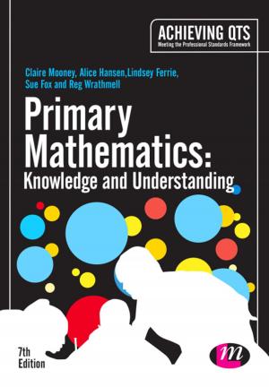 Cover of the book Primary Mathematics: Knowledge and Understanding by Dee Danchev, Alistair Ross