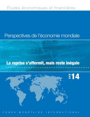 Cover of the book World Economic Outlook, April 2014: Recovery Strengthens, Remains Uneven by Charles Mr. Enoch, Tomás Mr. Baliño
