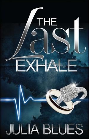 Cover of the book Last Exhale by Amy Marschak