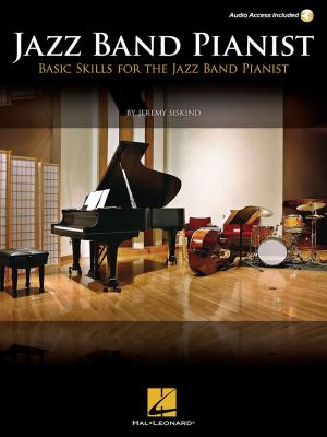 Cover of the book Basic Skills for the Jazz Band Pianist by Phillip Keveren, Jennifer Linn, Carol Klose, Bill Boyd, Mona Rejino