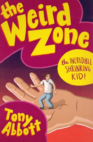 Book cover of The Incredible Shrinking Kid!