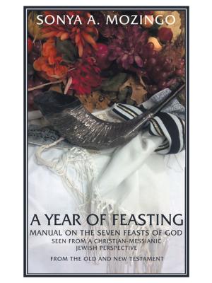 Cover of the book A Year of Feasting by James Colello Jr.