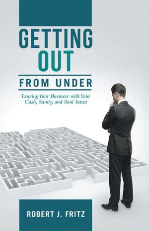 Cover of the book Getting out from Under: by John F. Gardiner