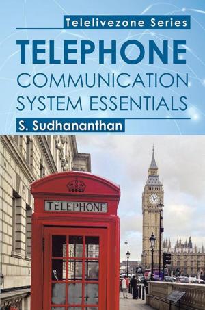 Cover of the book Telephone Communication System Essentials by Loji Roji Saibi