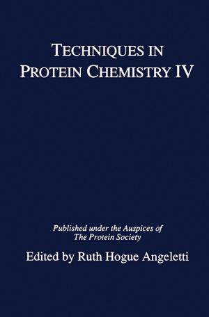 Cover of the book Techniques in Protein Chemistry IV by Donald L. Sparks