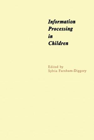 Cover of the book Information Processing in Children by B. D. Vujanovic, S. E. Jones