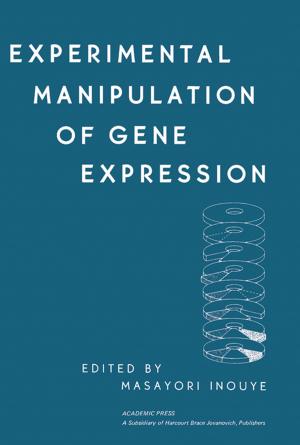 bigCover of the book Experimental Manipulation of Gene Expression by 