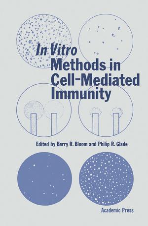 Cover of the book In Vitro Methods in Cell-Mediated Immunity by Stephen Elliott