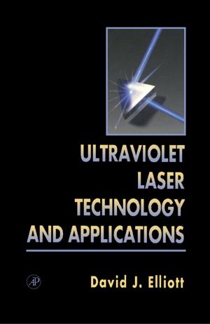 Cover of the book Ultraviolet Laser Technology and Applications by Tian Ran Lin, PhD, Shanhong Song, Ph.D., Ali Ghalambor, PhD, Jacob Chacko, Boyun Guo