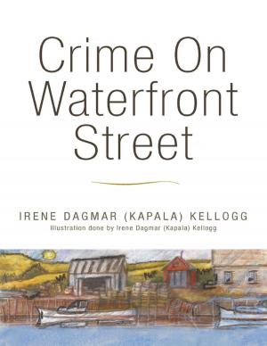 Cover of the book Crime On Waterfront Street by Geraldine O'Connell Cusack