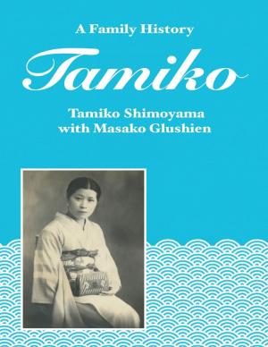 Cover of the book Tamiko: A Family History by Ben Romine