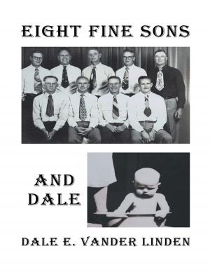 Cover of the book Eight Fine Sons—and Dale by Laurie Brown