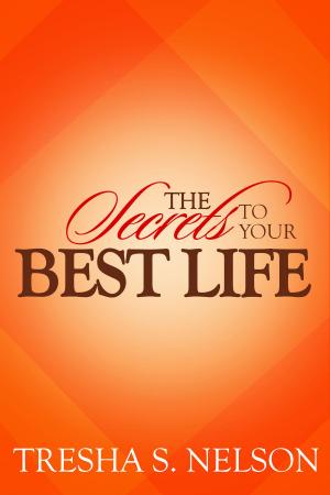 bigCover of the book The Secrets to your Best Life by 