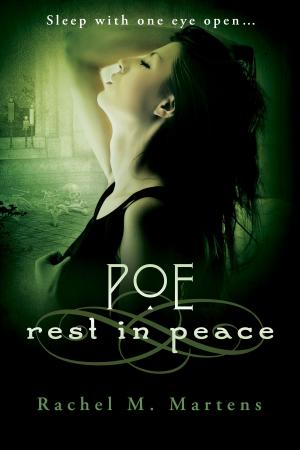 Cover of the book Poe: Rest in Peace by Christopher Lambrinides