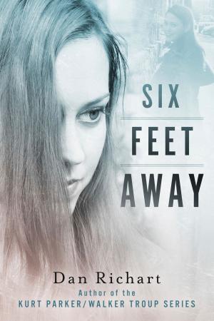 Cover of the book Six Feet Away by Mick Jeffs