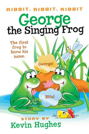 Cover of the book Ribbit, Ribbit, Ribbit: George the Singing Frog by Lauren Herring