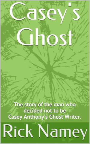 Cover of the book Casey's Ghost by Allen Frantzen