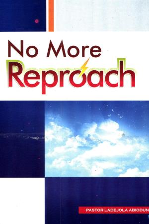 Cover of the book No More Reproach by Joe Blewett