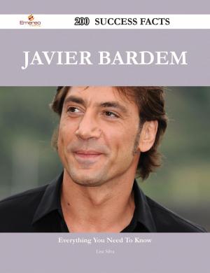 bigCover of the book Javier Bardem 200 Success Facts - Everything you need to know about Javier Bardem by 