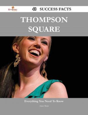 bigCover of the book Thompson Square 48 Success Facts - Everything you need to know about Thompson Square by 