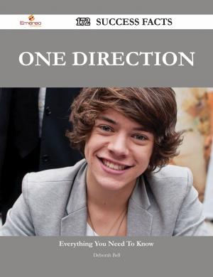 Cover of the book One Direction 172 Success Facts - Everything you need to know about One Direction by Bryan Foley
