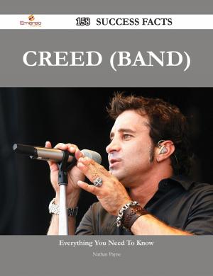 Book cover of Creed (band) 158 Success Facts - Everything you need to know about Creed (band)