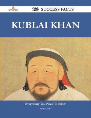 bigCover of the book Kublai Khan 193 Success Facts - Everything you need to know about Kublai Khan by 