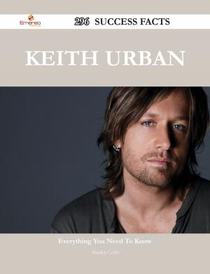 Cover of the book Keith Urban 296 Success Facts - Everything you need to know about Keith Urban by Jessica West