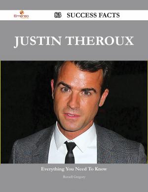 Cover of the book Justin Theroux 83 Success Facts - Everything you need to know about Justin Theroux by Cynthia Green