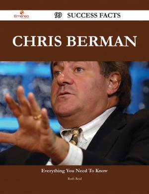 bigCover of the book Chris Berman 99 Success Facts - Everything you need to know about Chris Berman by 