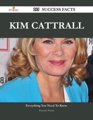 bigCover of the book Kim Cattrall 185 Success Facts - Everything you need to know about Kim Cattrall by 