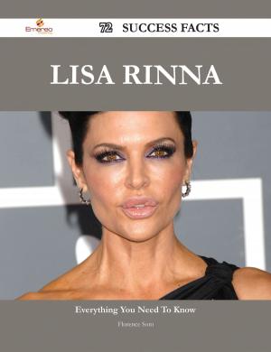 Cover of the book Lisa Rinna 72 Success Facts - Everything you need to know about Lisa Rinna by Hood Rita