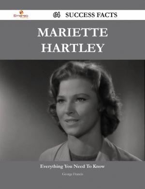 Cover of the book Mariette Hartley 64 Success Facts - Everything you need to know about Mariette Hartley by Daniel Clark