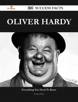 Cover of the book Oliver Hardy 284 Success Facts - Everything you need to know about Oliver Hardy by E. F. (Edward Frederick) Knight