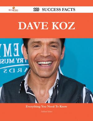 Cover of the book Dave Koz 110 Success Facts - Everything you need to know about Dave Koz by John J. Piper