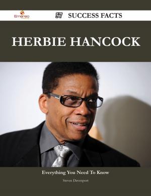 Cover of the book Herbie Hancock 57 Success Facts - Everything you need to know about Herbie Hancock by Sara Potter