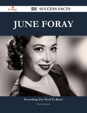 bigCover of the book June Foray 184 Success Facts - Everything you need to know about June Foray by 