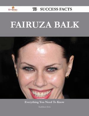 Cover of the book Fairuza Balk 73 Success Facts - Everything you need to know about Fairuza Balk by Sharpe Jose