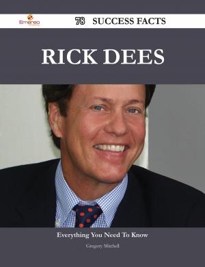 Cover of the book Rick Dees 78 Success Facts - Everything you need to know about Rick Dees by Mrs. Henry Wood