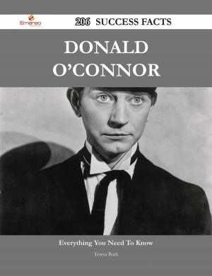 Cover of the book Donald O'Connor 206 Success Facts - Everything you need to know about Donald O'Connor by Larry Collier