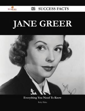 bigCover of the book Jane Greer 82 Success Facts - Everything you need to know about Jane Greer by 